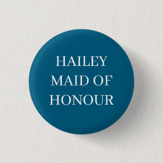 CUSTOM MAID OF HONOUR HONOR BADGE BUTTON WEDDING
