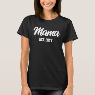 Custom Mama Est Year Personalised Gift for New Mum T-Shirt