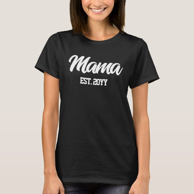 Custom Mama Est Year Personalised Gift for New Mum T-Shirt (Front)