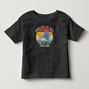 CUSTOM Mama Loves Me More Than She Loves Travellin Toddler T-Shirt