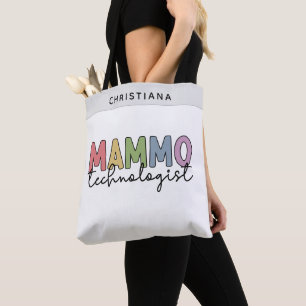 Custom Mammo Technologist Mammography Tech Gifts Tote Bag