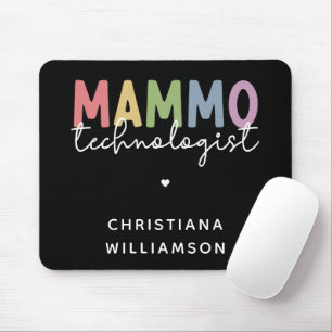 Custom Mammo Technologist Mammography Tech Mouse Mat