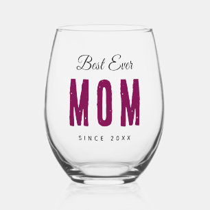 Custom Massage Best Ever Mom – Personalized Gift Stemless Wine Glass
