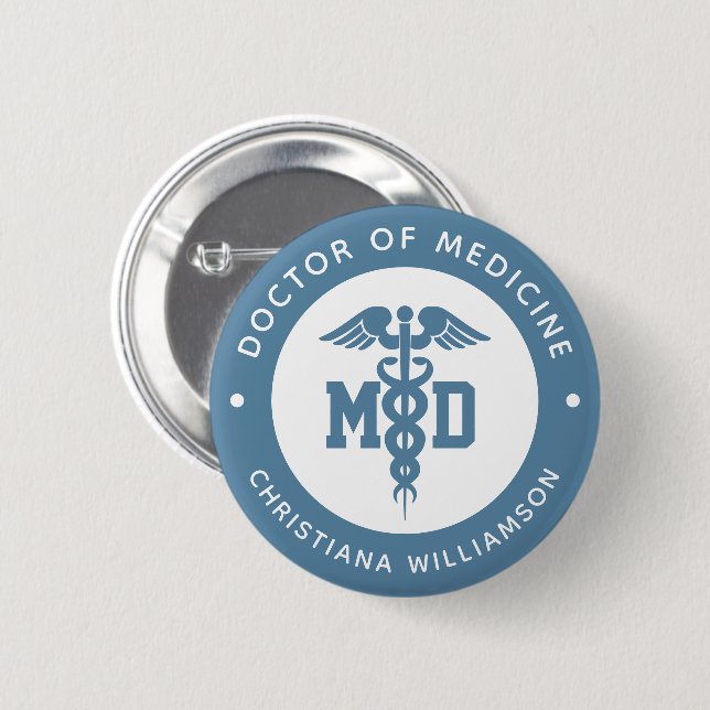 Custom MD Doctor of Medicine Doctor Graduation 6 Cm Round Badge (Front & Back)