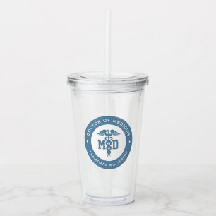 Custom MD Doctor of Medicine Doctor Graduation Acrylic Tumbler