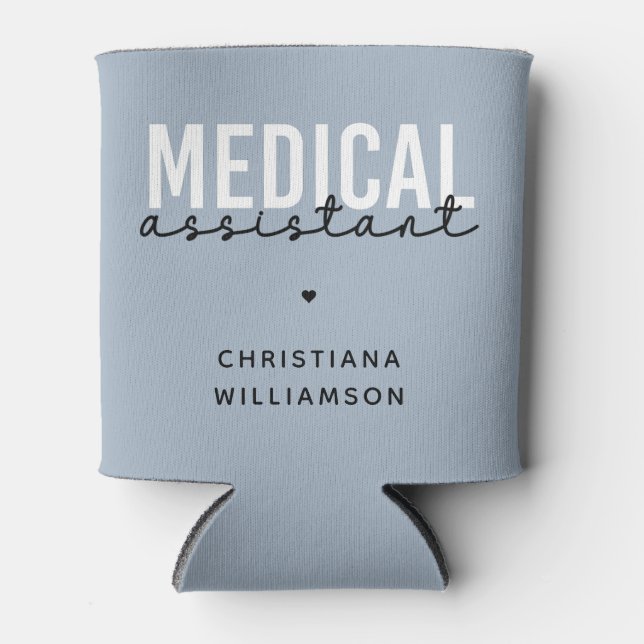 Custom Medical Assistant | Clinical Assistant Gift Can Cooler (Front)