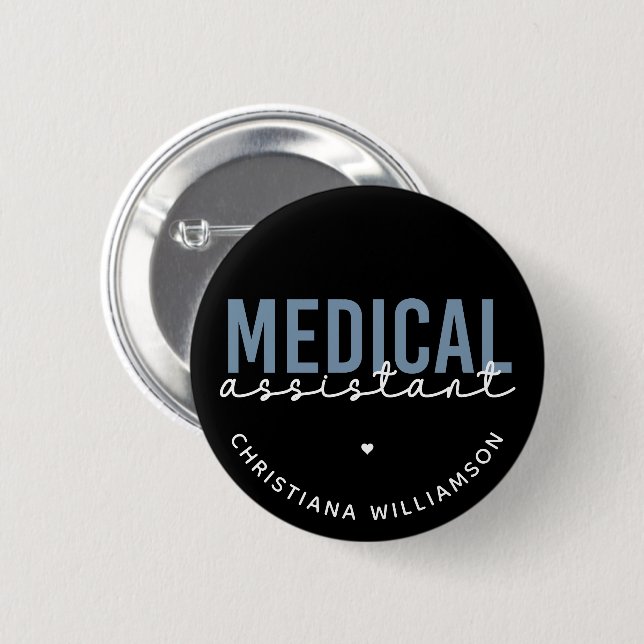Custom Medical Assistant MA | Clinical Assistant 6 Cm Round Badge (Front & Back)