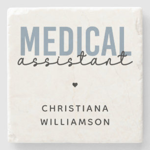Custom Medical Assistant MA   Clinical Assistant Stone Coaster