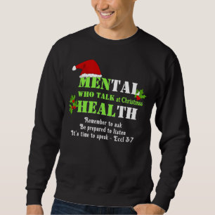 Custom MEN WHO TALK HEAL Christmas Mental Health Sweatshirt