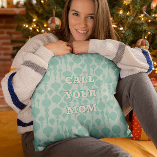 Custom Message Call Your Mom Pastel Holiday Cushion
