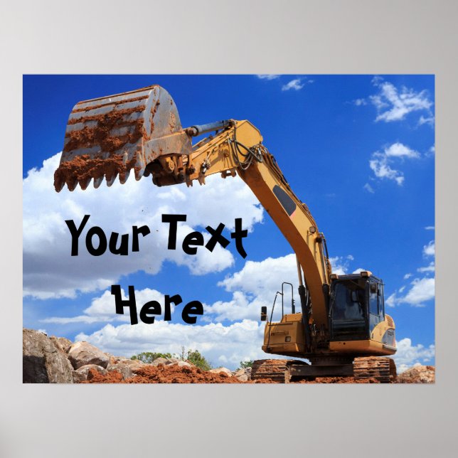 Custom Message Digger Excavator Tractor Poster (Front)