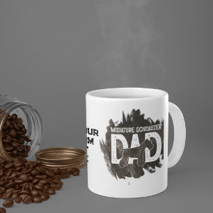 Custom Message Miniature Schnauzer Pet Dog Dad Coffee Mug