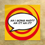 Custom Message Speech Bubble Fun Comic Book Poster<br><div class="desc">A fun,  cool and trendy retro comic book pop art-inspired design that puts the wham,  zap,  pow into your day. The perfect gift for superheroes,  your friends,  family or as a treat to yourself. Designed by Thisisnotme©</div>