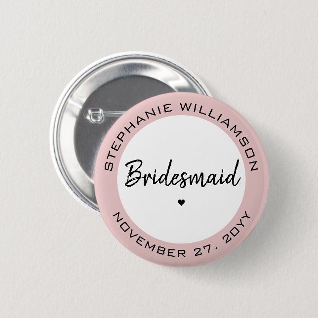 Custom Minimalist Bridesmaid Personalized Gift 6 Cm Round Badge (Front & Back)