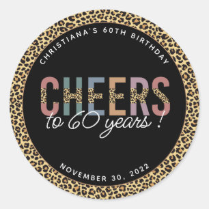 Custom Modern 60th Birthday Party Leopard Print Classic Round Sticker