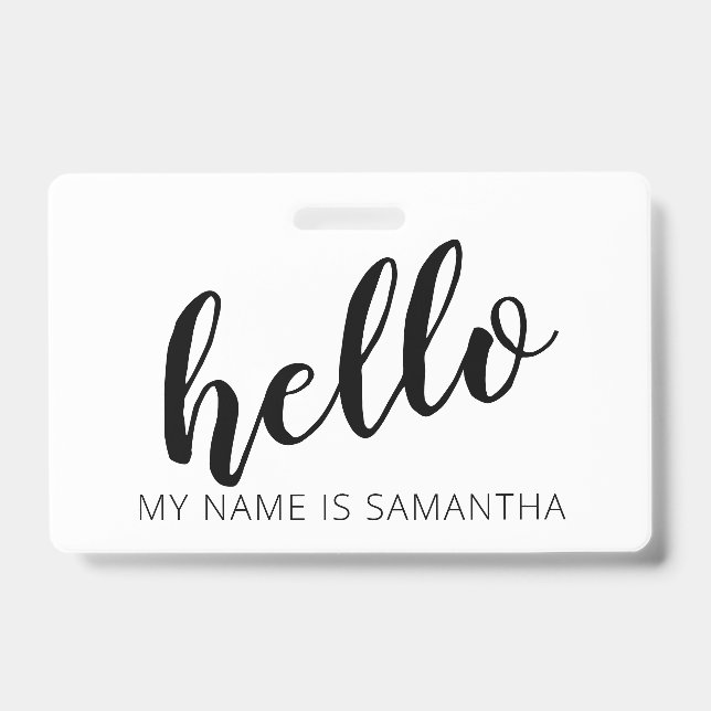 Custom Modern Calligraphy Hello Name Badge ID Badge (Front)