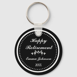 Custom Modern Elegant Black&White Happy Retirement Key Ring