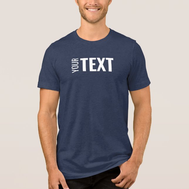 Custom Modern Elegant Text Template Mens Navy Tri-Blend Shirt (Front)