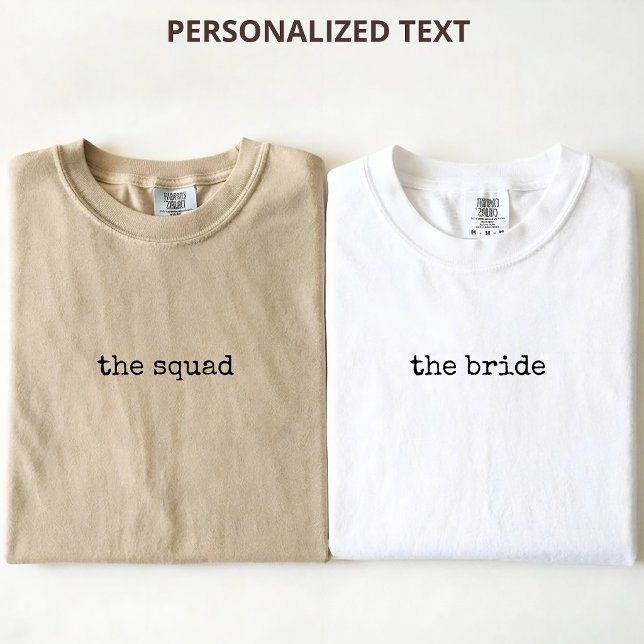 Custom Modern Minimalist Script Bride Bridesmaid T-Shirt (bachelorette party shirt, bridal shower shirt gift, custom bride t shirt gift, maid of honor shirt)