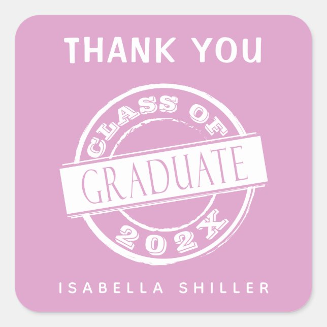 Custom Modern Pink Graduate Thank You  Square Sticker (Front)