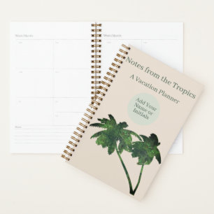 Custom Modern Tropical Vacation Trip Planner