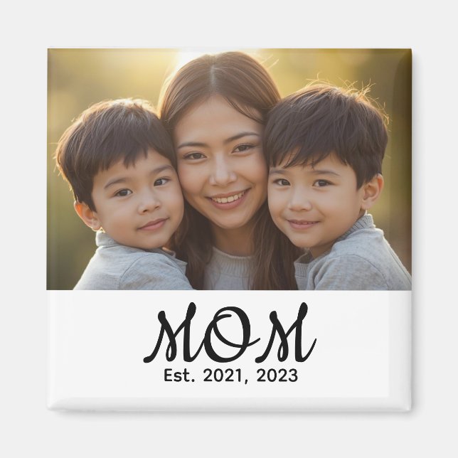 Custom Mom Established Modern Script Photo Magnet (Front)