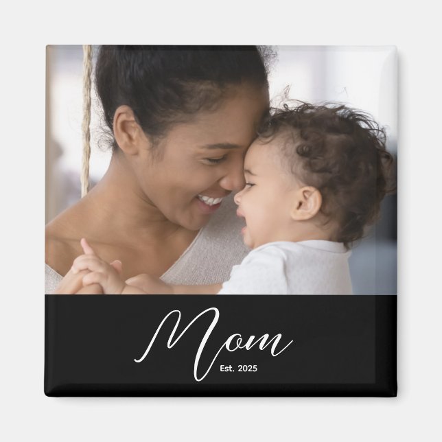 Custom Mom Established Modern Script Photo Magnet (Front)