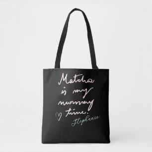 Custom Mom Name Funny Black Pink Matcha Tea Quote  Tote Bag