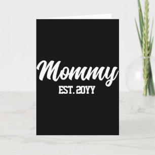 Custom Mommy Est Year Personalized Gift For Mom T  Card