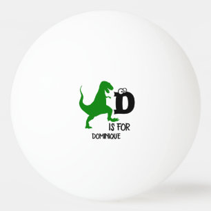 Custom monogram D is for Dinosaur cute T Rex Ping Pong Ball