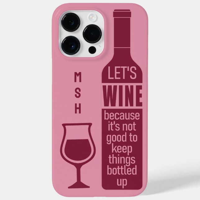 Custom Monogram Funny Wine Quote Case-Mate iPhone Case (Back)
