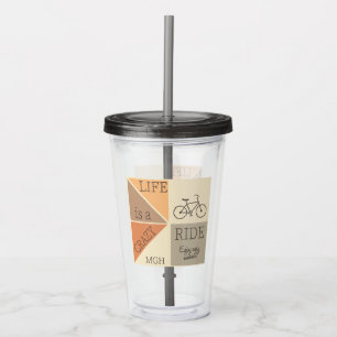 Custom Monogram Life is a Crazy Ride Acrylic Tumbler