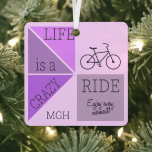 Custom Monogram Life is a Crazy Ride Metal Tree Decoration