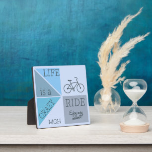Custom Monogram Life is a Crazy Ride Plaque