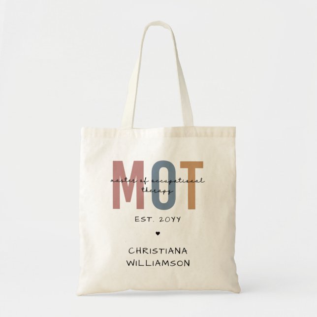 Custom MOT Master Of Occupational Therapy Tote Bag (Front)