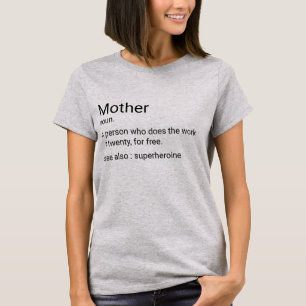 Custom Mother Definition For Mum T-Shirt
