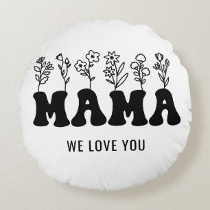  Custom Mothers Day  Round Cushion
