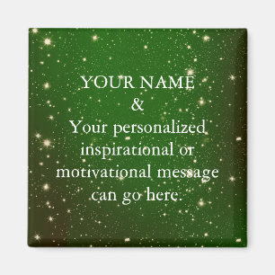 Custom Motivational Message Green Glitter Magnet