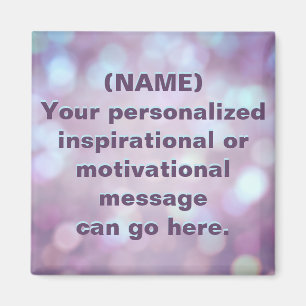 Custom Motivational Message Magnet