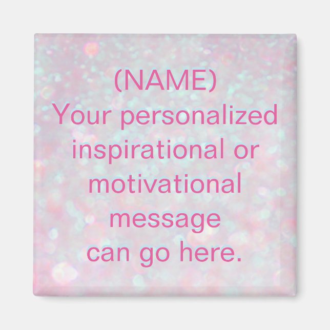 Custom Motivational Message Magnet (Front)