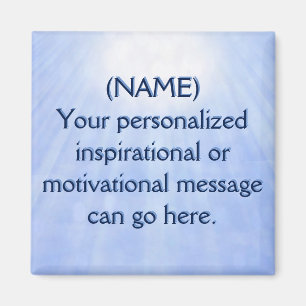 Custom Motivational Message Sunstream Magnet