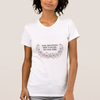 Custom Motivational Quote T-Shirt