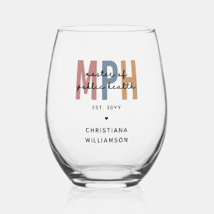 Custom MPH Master of Public Health Graduation Stemless Wine Glass