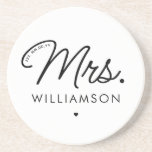 Custom Mrs. Est. Modern Elegant Script Newlywed Coaster<br><div class="desc">Personalised Mrs. Modern Elegant Script Newlywed New Couple Wedding Gifts!</div>