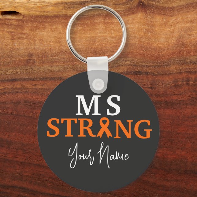 Custom Multiple sclerosis awareness  MS strong Key Ring (Front)