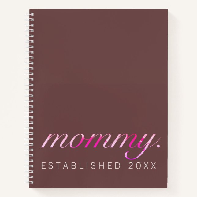 Custom Mummy Est. Year Name Brown Pink Minimalist Notebook (Front)