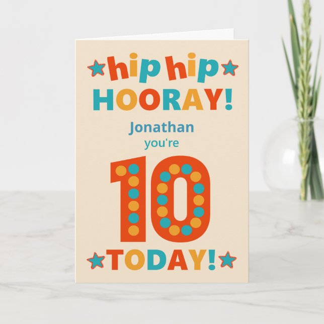 Custom Name 10th Birthday Hip Hooray Card (Front)