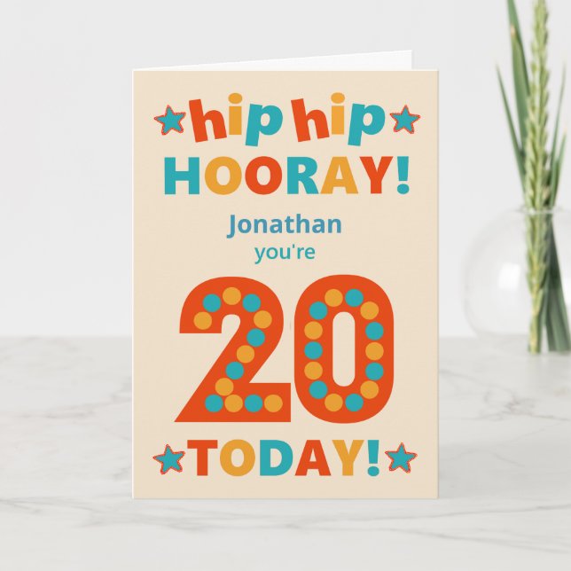 Custom Name 20th Birthday Hip Hooray Card (Front)