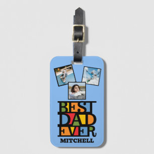 Custom Name & 3 Photos BEST DAD EVER Luggage Tag