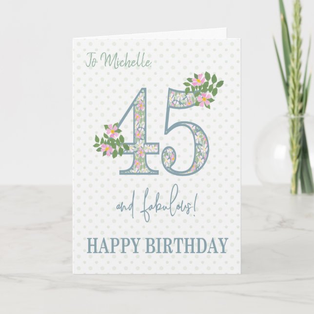 Custom Name 45th Birthday Floral and Polkas Card (Front)